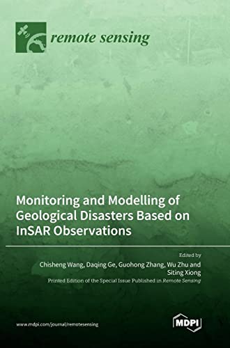 Imagen de archivo de Monitoring and Modelling of Geological Disasters Based on InSAR Observations a la venta por PBShop.store US