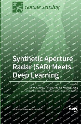 Imagen de archivo de Synthetic Aperture Radar (SAR) Meets Deep Learning a la venta por GreatBookPrices