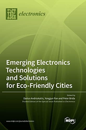 Beispielbild fr Emerging Electronics Technologies and Solutions for Eco-Friendly Cities zum Verkauf von Buchpark
