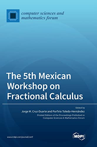 Stock image for 5th Mexican Workshop on Fractional Calculus for sale by PBShop.store US