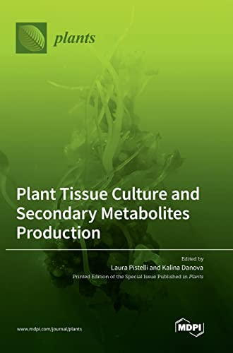 Stock image for Plant Tissue Culture and Secondary Metabolites Production for sale by GreatBookPrices