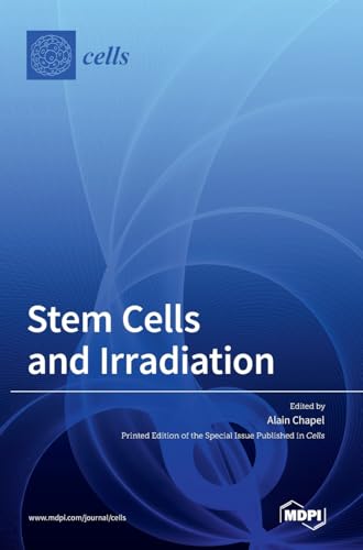 9783036569017: Stem Cells and Irradiation