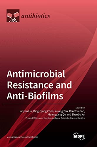 Imagen de archivo de Antimicrobial Resistance and Anti-Biofilms a la venta por PBShop.store US