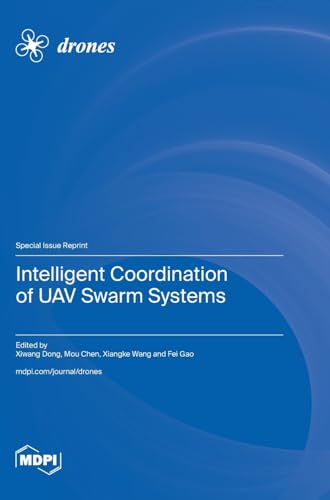 9783036586595: Intelligent Coordination of UAV Swarm Systems