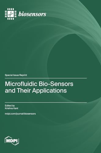 9783036588605: Microfluidic Bio-Sensors and Their Applications