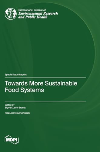 9783036590493: Towards More Sustainable Food Systems