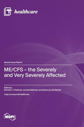 Stock image for ME/CFS - the Severely and Very Severely Affected for sale by Book Deals