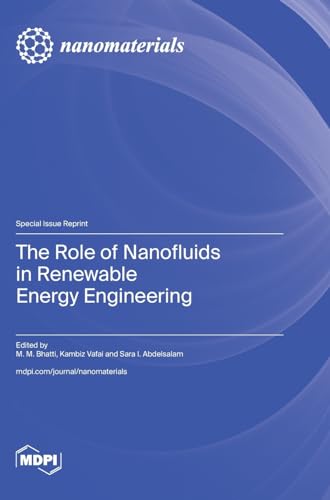 Stock image for The Role of Nanofluids in Renewable Energy Engineering for sale by PBShop.store US