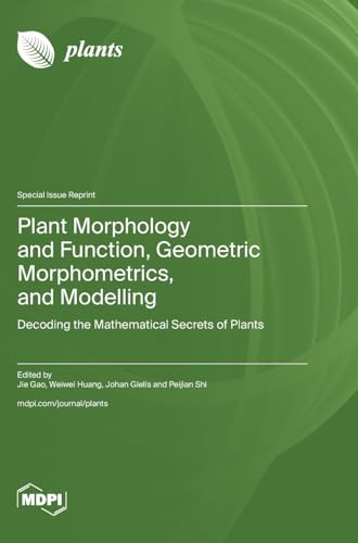 Stock image for Plant Morphology and Function, Geometric Morphometrics, and Modelling for sale by PBShop.store US