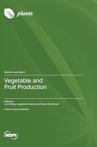 Imagen de archivo de Vegetable and Fruit Production a la venta por PBShop.store US