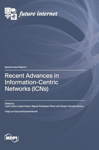 Stock image for Recent Advances in Information-Centric Networks (ICNs) (Hardcover) for sale by Grand Eagle Retail