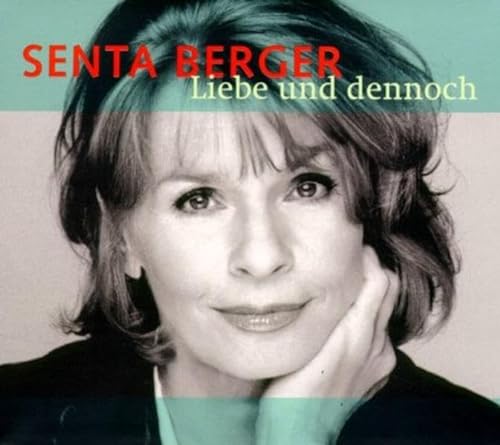 Liebe und dennoch. CD. - Polgar, Alfred; Berger, Senta