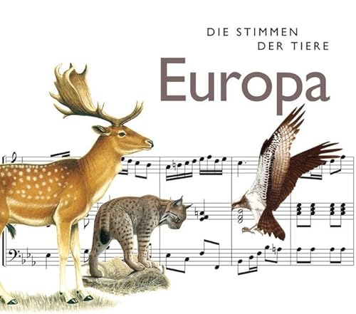 Beispielbild fr Die Stimmen der Tiere 1 - Europa zum Verkauf von medimops