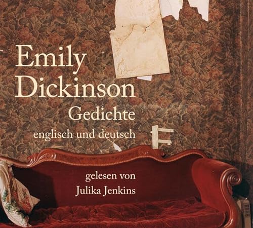 Emily Dickinson - Gedichte - Dickinson, Emily, Julika Jenkins und Gunhild Kübler