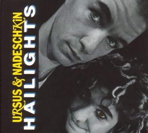 Beispielbild fr Ursus und Nadeschkin: Hailights. CD. . Live-Aufnahmen zum Verkauf von medimops