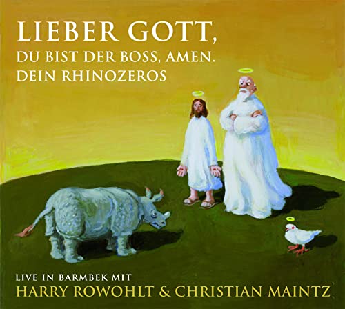 Beispielbild fr Lieber Gott, Du bist der Boss, Amen. Dein Rhinozeros: Live in Barmbek zum Verkauf von medimops