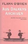 9783036951157: Flann O'Brien - Werke: Aus Dalkeys Archiven: Bd 4