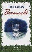 Stock image for Berauscht. Kein & Aber appetizer. Roman. TB for sale by Deichkieker Bcherkiste