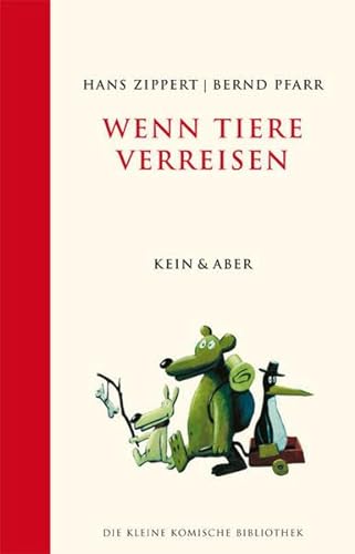 Stock image for Wenn Tiere verreisen. Die Kleine Komische Bibliothek for sale by medimops