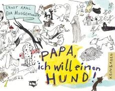 Stock image for papa, ich will einen hund ! for sale by alt-saarbrcker antiquariat g.w.melling