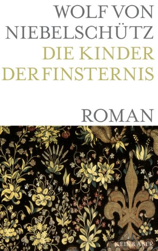 Stock image for Die Kinder der Finsternis: Roman for sale by medimops