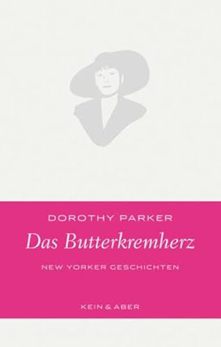 Stock image for Das Butterkremherz : New Yorker Geschichten. Dorothy Parker. Aus dem Amerikan. von Pieke Biermann und Ursula-Maria Mssner for sale by Antiquariat Buchhandel Daniel Viertel