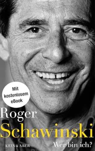 Wer bin ich? - Roger Schawinski