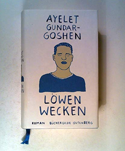 9783036957142: Gundar-Goshen, A: Lwen wecken