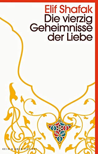 Imagen de archivo de Die vierzig Geheimnisse der Liebe: Kein & Aber Pocket a la venta por WorldofBooks