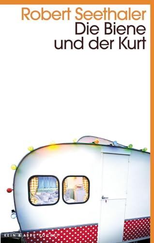 Imagen de archivo de Die Biene und der Kurt: Kein & Aber Pocket a la venta por Bookmans