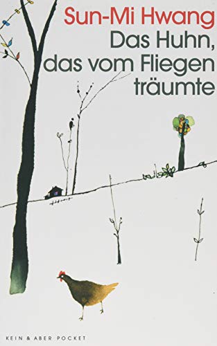 Imagen de archivo de Das Huhn, das vom Fliegen trumte -Language: german a la venta por GreatBookPrices