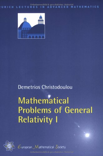 Stock image for Mathematical Problems of General Relativity I (Zurich Lectures in Advanced Mathematics) for sale by HPB-Emerald