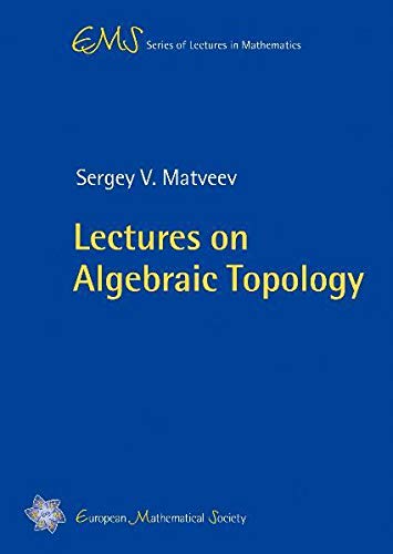 9783037190234: Lectures on Algebraic Topology