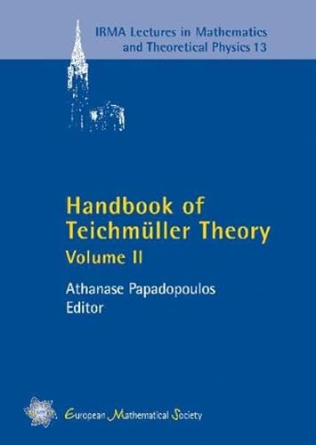 9783037190555: Handbook of Teichmuller Theory (IRMA Lectures in Mathematics and Theoretical Physics, 13)