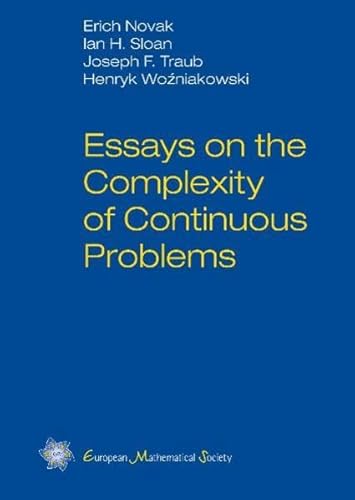 Imagen de archivo de Essays on the Complexity of Continuous Problems a la venta por Books Puddle