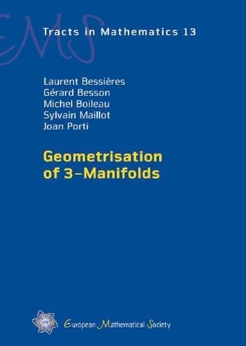 9783037190821: Geometrisation of 3-Manifolds (EMS Tracts in Mathematics)
