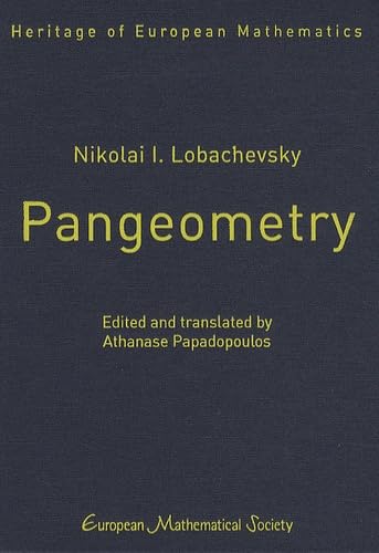 9783037190876: Nikolai I. Lobachevsky, Pangeometry (Heritage of European Mathematics)