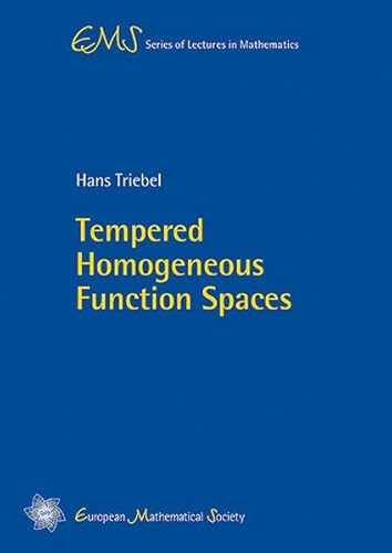 Stock image for Tempered Homogeneous Function Spaces for sale by Books Puddle