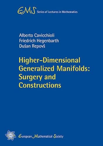 Stock image for Higher-Dimensional Generalized Manifolds : Surgery and Constructions for sale by Books Puddle