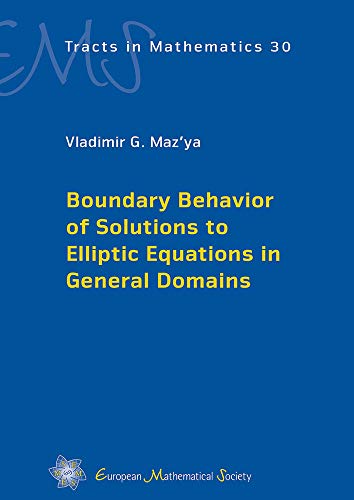 Imagen de archivo de Boundary Behavior of Solutions to Elliptic Equations in General Domains (EMS Tracts in Mathematics) a la venta por Books Puddle