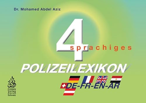 Stock image for Viersprachiges Polizeilexikon D/F/E/A/phonetisch -Language: arabic for sale by GreatBookPrices