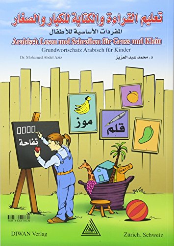 Stock image for Arabisch Lesen und Schreiben fr Gross und Klein -Language: german for sale by GreatBookPrices