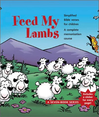 Feed My Lambs: Simplified Bible Verses for Children (9783037300183) by Derek Brookes; Michelle Brookes