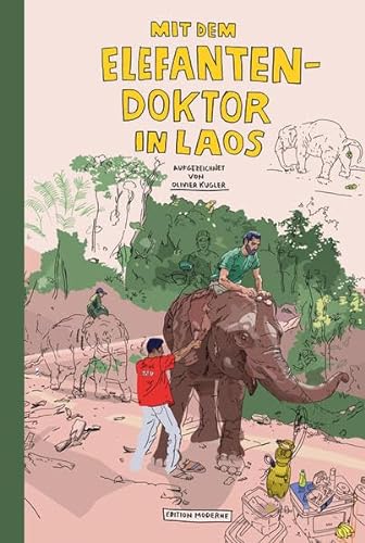 9783037311134: Mit dem Elefantendoktor in Laos