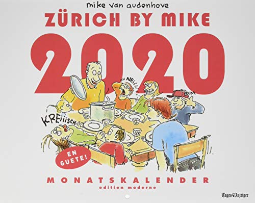 Beispielbild fr Zrich by Mike Kalender 2020 : En Guete! zum Verkauf von Buchpark