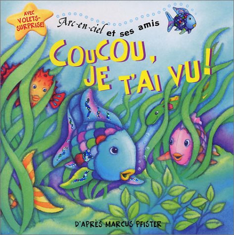 Beispielbild fr ARC-EN-CIEL ET SES AMIS - COUCOU JE TAI VU - LIVRE A VOLETS zum Verkauf von Zoom Books Company