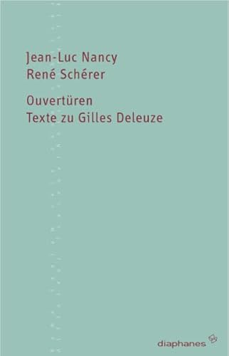 Ouvertüren : Texte zu Gilles Deleuze - Jean-Luc Nancy