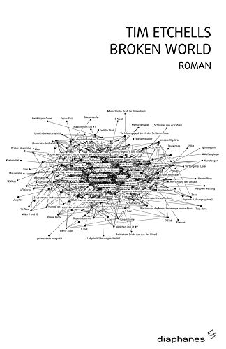 Broken World. Roman - Etchells, Tim und Astrid Sommer