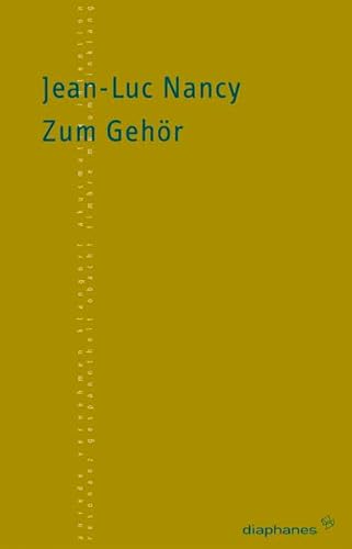 Zum GehÃ¶r (9783037341025) by Jean-Luc Nancy