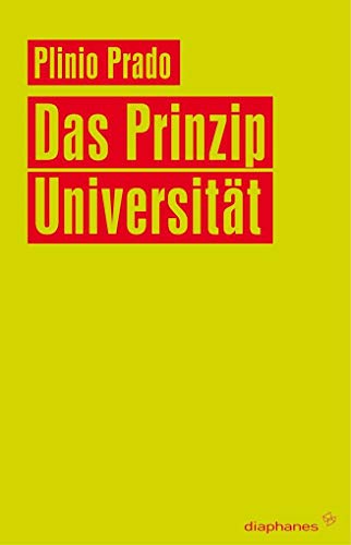 Stock image for Das Prinzip Universitt for sale by medimops